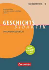 Fachdidaktik : Geschichts-Didaktik (Neuauflage 2023) - Praxishandbuch für die Sekundarstufe I und II - Buch (Fachdidaktik) （2023. 328 S. 21 cm）