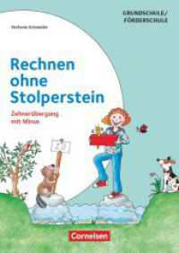 Rechnen ohne Stolperstein : Zehnerübergang mit Minus - Arbeitsheft/Fördermaterial (Rechnen ohne Stolperstein) （2023. 88 S. 29.8 cm）