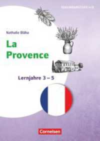 Themenhefte Fremdsprachen Sekundarstufe - Französisch - Lernjahr 3-5 : La Provence - Kopiervorlagen (Themenhefte Fremdsprachen Sekundarstufe) （2024. 48 S. 29.6 cm）