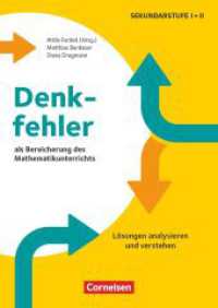Denkfehler als Bereicherung des Mathematikunterrichts - Lösungen analysieren und verstehen : Buch （2024. 176 S. 29.8 cm）