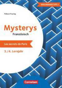 Mysterys für die Sekundarstufe - Französisch - Lernjahr 3/4 : Les secrets de Paris - Kopiervorlagen mit Webcode-Materialien (Mysterys für die Sekundarstufe) （2025. 64 S. 29.7 cm）