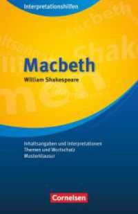 Cornelsen Senior English Library - Literatur - Ab 11. Schuljahr / C1 - Macbeth : Inhaltsangaben und Interpretationen - Themen und Wortschatz - Musterklausur. Ab 11. Schuljahr (Cornelsen Senior English Library) （2006. 96 S. 19.3 cm）