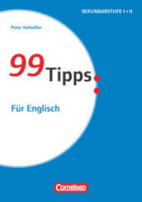 99 Tipps - Praxis-Ratgeber Schule für die Sekundarstufe I und II : Für Englisch - Buch (99 Tipps)