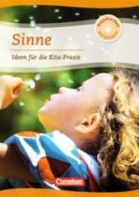 Sinne: Ideen für die Kita-Praxis (Projektarbeit mit Kindern)