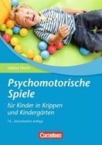 Psychomotorische Spiele für Kinder in Krippen und Kindergärten