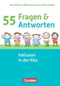 Inklusion in der Kita (55 Fragen & 55 Antworten)