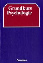 Grundkurs Psychologie