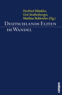 Deutschlands Eliten im Wandel （2006. 537 S. zahlr. Tabellen und Grafiken. 213 mm）