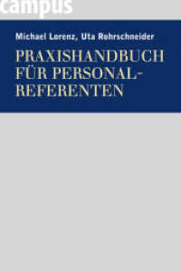 Praxishandbuch für Personalreferentenn : Mit Zusatzmaterial zum Download （2007. 432 S. 171 Abbildungen und Tabellen. 162 x 234 mm）