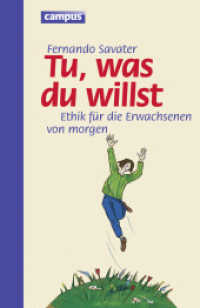 Tu, was du willst : Ethik für die Erwachsenen von morgen （10. Aufl. 2021. 147 S. 212 mm）