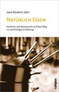 Nat&uuml;rlich Essen : Kantinen und Restaurants auf dem Weg zu nachhaltiger Ern&auml;hrung. Dissertationsschrift