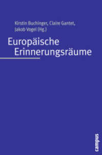 Europäische Erinnerungsräume （2009. 311 S. 213 mm）