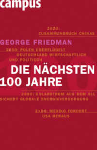 Die nächsten hundert Jahre : Die Weltordnung der Zukunft （2009. 290 S. m. Abb. u. Ktn. 221 mm）