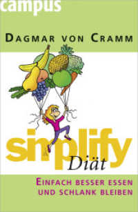 simplify Diät : Einfach besser essen und schlank bleiben