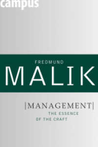 Management : The Essence of the Craft （2010. 304 p. 235 mm）