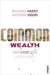 Common Wealth : Das Ende des Eigentums