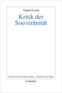 Kritik der Souveränität : Hrsg.: Institut für Sozialforschung. Dissertationsschrift (Frankfurter Beiträge zur Soziologie und Sozialphilosophie 17) （2012. 346 S. 141 x 213 mm）