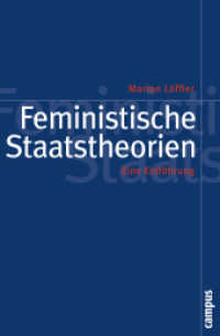 Feministische Staatstheorien : Eine Einführung (Politik der Geschlechterverhältnisse 49) （2011. 264 S. 215 mm）