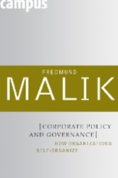 Corporate Policy and Governance : How Organizations Self-Organize