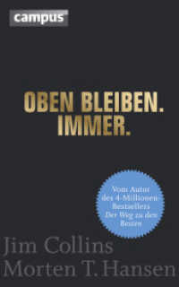 Oben bleiben. Immer （2012. 381 S. 28 Grafiken, 38 Tabellen. 222 mm）