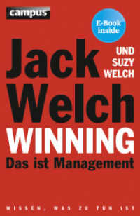 Winning : Das ist Management. Wissen， was zu tun ist. E-Book inside - Zugangscode im Buch