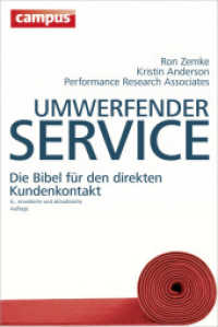 Umwerfender Service : Die Bibel für den direkten Kundenkontakt