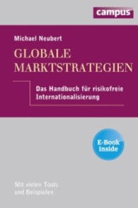 Globale Marktstrategien : Das Handbuch für risikofreie Internationalis