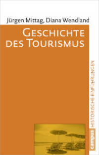 Geschichte des Tourismus (Campus Historische Studien 17)
