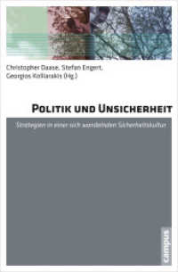 Politik und Unsicherheit : Strategien in einer sich wandelnden Sicherheitskultur （2014. 329 S. 213 mm）