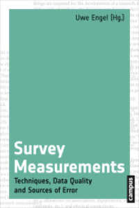 Survey Measurements : Techniques, Data Quality and Sources of Error （2015. 239 S. 28 Grafiken, Tabellen, Formeln. 213 mm）