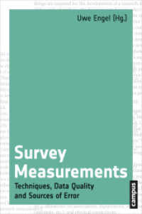 Survey Measurements : Techniques, Data Quality and Sources of Error （2015. 239 S. 28 Grafiken, Tabellen, Formeln. 215 mm）