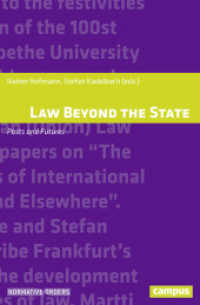 Law Beyond the State - Pasts and Futures : Pasts and Futures (Normative Orders 18) （2016. 208 S. 213 mm）