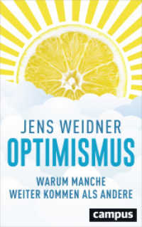 Optimismus : Warum manche weiter kommen als andere （2017. 218 S. 217 mm）