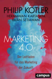 Marketing 4.0 : Der Leitfaden für das Marketing der Zukunft （215 S. 223 mm）