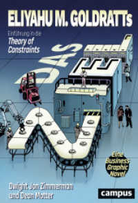 Das Ziel : Einführung in die Theory of Contraints. Eine Business-Graphic-Novel （2018. 136 S. m. Comics. 250 mm）