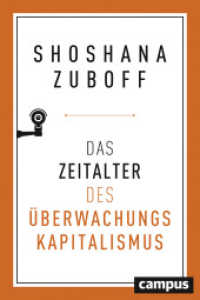 Das Zeitalter des Überwachungskapitalismus （727 S. 237 mm）