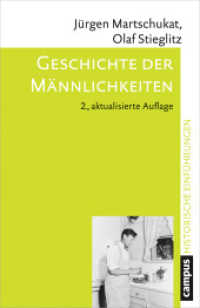 Geschichte der Männlichkeiten (Campus Historische Einführungen 5) （2. Aufl. 2018. 205 S. 206 mm）