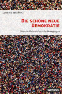 Die schöne neue Demokratie : Über das Potenzial sozialer Bewegungen （2020. 254 S. 215 mm）