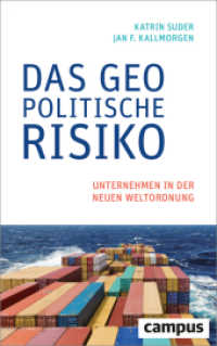 Das geopolitische Risiko : Unternehmen in der neuen Weltordnung （2022. 232 S. Lesebändchen. 222 mm）