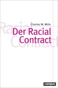 Der Racial Contract (Theorie und Gesellschaft 85) （2023. 188 S. 213 mm）