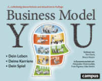 Business Model You : Dein Leben - Deine Karriere - Dein Spiel （2. Aufl. 2023. 256 S. durchgehend vierfarbig illustriert. 190 x 240 mm）