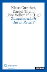 Zusammenhalt durch Recht? (Gesellschaftlicher Zusammenhalt 1) （2024. 184 S. 231 mm）