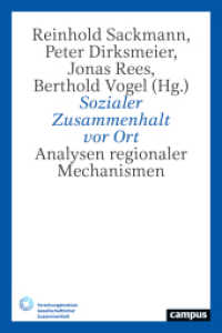 Sozialer Zusammenhalt vor Ort : Analysen regionaler Mechanismen (Gesellschaftlicher Zusammenhalt 5) （2024. 233 S. 232 mm）