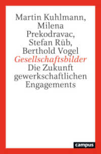 Gesellschaftsbilder : Die Zukunft gewerkschaftlichen Engagements （2024. 267 S. 214 mm）