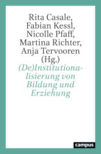 (De)Institutionalisierung von Bildung und Erziehung （2024. 370 S. 214 mm）