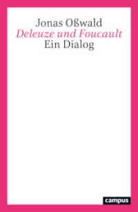 Deleuze und Foucault : Ein Dialog （2024. 401 S. 231 mm）