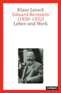 Eduard Bernstein (1850-1932) : Leben und Werk （2024. 1700 S. 235 mm）