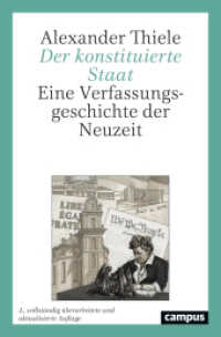Der konstituierte Staat : Eine Verfassungsgeschichte der Neuzeit （2. Aufl. 2025. 423 S. 213 mm）