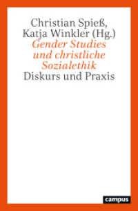 Gender Studies und christliche Sozialethik : Diskurs und Praxis （2025. 360 S. 230 mm）