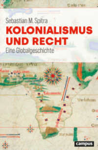 Kolonialismus und Recht : Eine Globalgeschichte